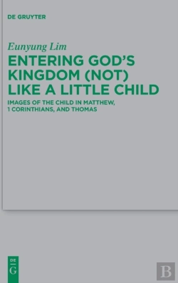 Bertrand.pt - Entering God'S Kingdom (Not) Like A Little Child