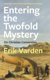 Entering The Twofold Mystery