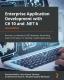 Enterprise Application Development With C# 10 And .Net 6