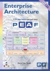 Enterprise Architecture - A Pragmatic Approach Using Peaf