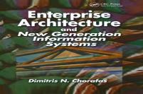 Enterprise Architecture And New Generation Information Systems