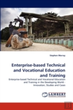 Bertrand.pt - Enterprise-Based Technical And Vocational Education And Training