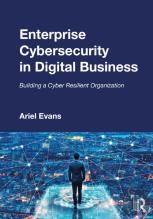 Enterprise Cybersecurity In Digital Business
