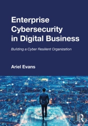 Enterprise Cybersecurity In Digital Business
