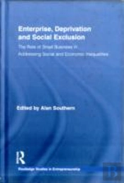 Enterprise, Deprivation And Social Exclusion