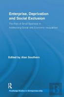 Enterprise, Deprivation And Social Exclusion