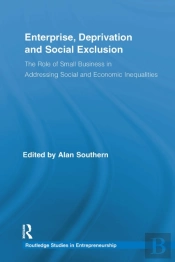 Enterprise, Deprivation And Social Exclusion