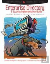Enterprise Directory And Security Implementation Guide