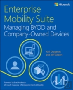 Bertrand.pt - Enterprise Mobility Suite - Managing Byod And Company - Owned Devices