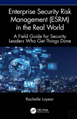Bertrand.pt - Enterprise Security Risk Management (Esrm) In The Real World