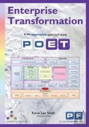 Enterprise Transformation - A Pragmatic Approach Using Poet