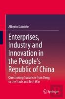 Enterprises, Industry And Innovation In The People'S Republic Of China