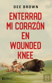Enterrad Mi Corazon En Wounded Knee