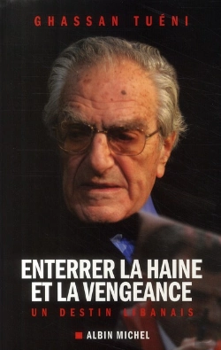 Bertrand.pt - Enterrer La Haine Et La Vengeance ; Un Destin Libanais