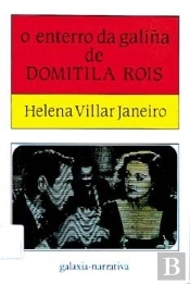 Enterro Da Galiûa De Domitila Rois, O