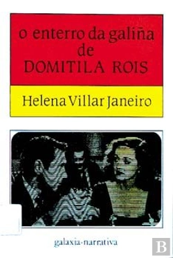 Bertrand.pt - Enterro Da Galiûa De Domitila Rois, O