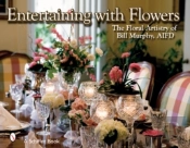 Entertaining With Flowers