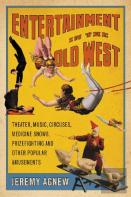 Entertainment In The Old West