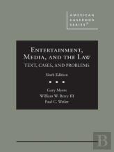 Entertainment, Media, And The Law