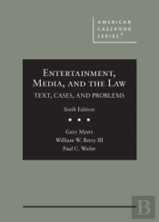 Entertainment, Media, And The Law