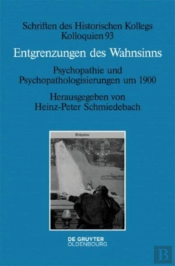 Bertrand.pt - Entgrenzungen Des Wahnsinns