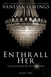 Enthrall Her: Book 2