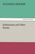Enthusiasm And Other Poems