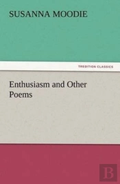 Enthusiasm And Other Poems
