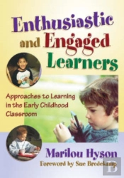 Enthusiastic And Engaged Learners