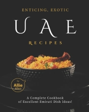 Enticing, Exotic Uae Recipes