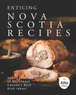 Bertrand.pt - Enticing Nova Scotia Recipes