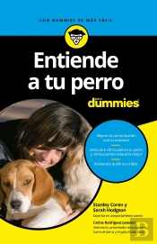 Entiende A Tu Perro Para Dummies