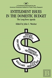 Entitlement Issues In The Domestic Budget