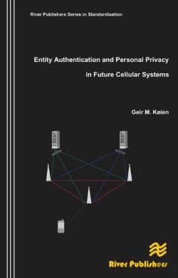 Bertrand.pt - Entity Authentication And Personal Privacy In Future Cellular Systems