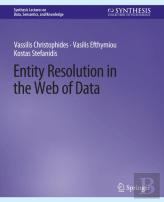 Entity Resolution In The Web Of Data