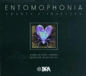 Entomophonia. Chants D'Insectes. Accompagne D'Un Petit Livret