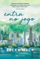 Entra no Jogo - Play With Me