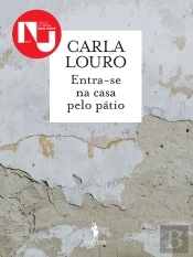 Entra-se na Casa pelo Pátio