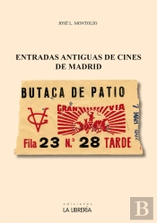 Entradas Antiguas De Cines De Madrid