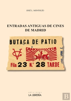 Bertrand.pt - Entradas Antiguas De Cines De Madrid