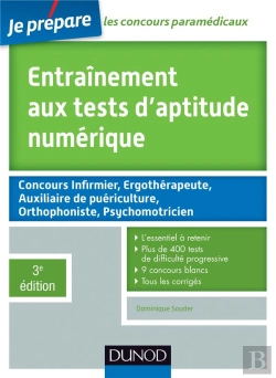 Bertrand.pt - Entraînement Aux Tests D'Aptitude Numérique ; Concours Paramédicaux (3e Édition)