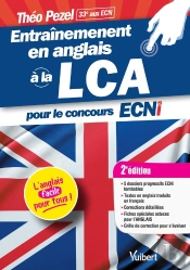 Entraînement En Anlgais À La Lca Pour Le Concours Ecni (2e Édition)