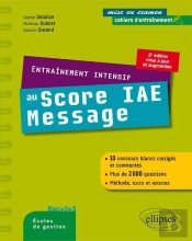 Entraînement Intensif Au Score Iae, Bac +2+3, Écoles De Gestion (2e Édition)