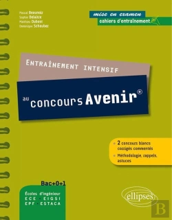 Bertrand.pt - Entrainement Intensif Pour Reussir Le Concours Avenir Methodologie Rappels Astuces 2 Concours Blancs