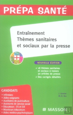 Bertrand.pt - Entraînement Thèmes Sanitaires Et Sociaux Par La Presse (3e Édition)