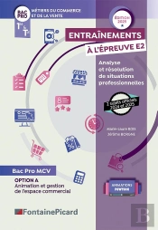 Entraînements À L'Épreuve E2 : Bac Pro Mcv, Option A, Tle Et 1ère