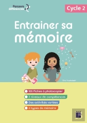 Entraîner Sa Mémoire ; Cycle 2 (Édition 2023)