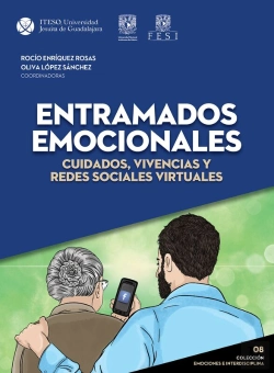 Bertrand.pt - Entramados Emocionales: Cuidados, Vivencias Y Redes Sociales Virtuales