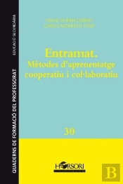 Entramat. Mètodes D'Aprenentatge Cooperatiu I Col·Laboratiu
