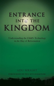 Entrance Into The Kingdom